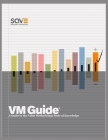 VM Guide: A Guide to the Value Methodology Body of Knowledge By Save International Cover Image