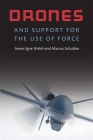 Drones and Support for the Use of Force Cover Image