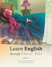 Learn English through Classic Tales: Book One Cover Image