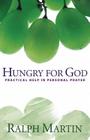 Hungry for God: Practical Help in Personal Prayer Cover Image