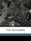 The Alhambra Volume 2 By Washington Irving Cover Image