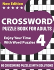 Crossword Puzzle Book For Adults: Awesome Challenging Crossword Brain Game Book For Puzzle Lovers Senior Dads And MumsTo Make Enjoyment During Holiday By Kr Crowe Publication Cover Image