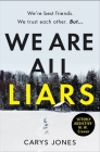 We Are All Liars By Carys Jones Cover Image