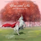 You and Me and the Wishing Tree By Nancy Tillman Cover Image