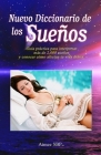 Nuevo Diccionario de Los Sueños: Más de 2000 Sueños Revelados By Varios Autores Cover Image