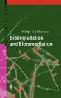 Biodegradation and Bioremediation (Soil Biology #2) By Ajay Singh (Editor), Owen P. Ward (Editor) Cover Image
