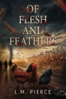 Of Flesh and Feathers Cover Image