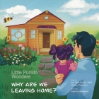 Little Punkin Wonders: Why Are We Leaving Home? Cover Image