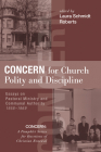Concern for Church Polity and Discipline By Laura Schmidt Roberts (Editor) Cover Image