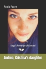 Andrea, Cristina's daughter: Saga's Revenge of Samael Cover Image