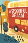 A Spoonful of Jam By Michelle Magorian Cover Image
