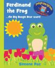 Ferdinand the Frog: the Big Boogie Bear scare! (Goodnight-Sleep-Tight Books) By Simone Paz, Simone Paz (Illustrator) Cover Image