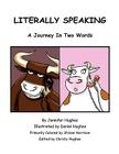 Literally Speaking By Jennifer L. Hughes Cover Image