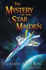 The Mystery of the Star Maiden By John Peacock Cover Image