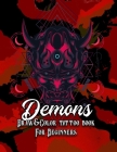 Demons: Draw & Color tattoo book for beginners (Tattoo books) By Kristin Collins Cover Image