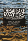Chesapeake Waters: : Four Centuries of Controversy, Concern, and Legislation Cover Image