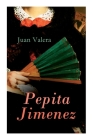 Pepita Jimenez: Historical Novel Cover Image