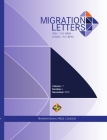 Migration Letters, Volume 17 Number 6 (2020) By Ibrahim Sirkeci (Editor) Cover Image