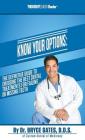 Know Your Options: The Definitive Guide to Choosing the Best Dental Treatments for Failing or Missing Teeth Cover Image