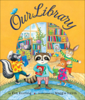 Our Library By Eve Bunting, Maggie Smith (Illustrator) Cover Image