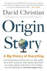 Origin Story: A Big History of Everything Cover Image