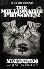 The Millionaire Prisoner: Part 2 By Josh Kruger, Mike Enemigo Cover Image