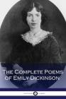 The Complete Poems of Emily Dickinson (Illustrated) Cover Image