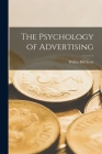 The Psychology of Advertising [microform] Cover Image