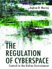 The Regulation of Cyberspace: Control in the Online Environment Cover Image