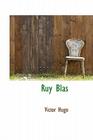 Ruy Blas By Victor Hugo Cover Image