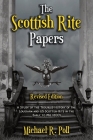 The Scottish Rite Papers By Michael R. Poll Cover Image