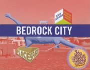 Bedrock City [With Fold Out Poster and Postcard] By Todd Oldham, Michael Graves (Other) Cover Image