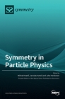 Symmetry in Particle Physics Cover Image
