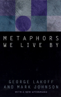 Metaphors We Live By By Professor George Lakoff, Mark Johnson Cover Image