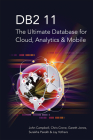 DB2 11: The Ultimate Database for Cloud, Analytics & Mobile Cover Image