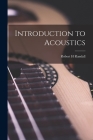 Introduction to Acoustics By Robert H. Randall Cover Image