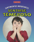 Sentirse Temeroso By Mary Lindeen Cover Image