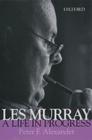 Les Murray: A Life in Progress Cover Image