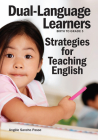 Dual-Language Learners: Strategies for Teaching English By Angèle Sancho Passe Cover Image