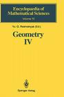 Geometry IV: Non-Regular Riemannian Geometry (Encyclopaedia of Mathematical Sciences #70) By Yu G. Reshetnyak (Editor), E. Primrose (Translator), V. N. Berestovskij (Contribution by) Cover Image