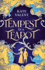 Tempest in a Teapot By Kate Valent Cover Image