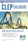 Clep(r) Calculus Book + Online (CLEP Test Preparation) Cover Image