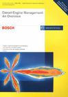 Diesel Engine Management: An Overview: Bosch Technical Instruction By Robert Bosch Cover Image