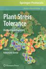 Plant Stress Tolerance: Methods and Protocols (Methods in Molecular Biology #639) By Ramanjulu Sunkar (Editor) Cover Image