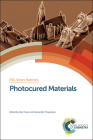 Photocured Materials (Smart Materials #13) By Atul Tiwari (Editor), Alexander Polykarpov (Editor) Cover Image