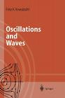 Oscillations and Waves By Fritz K. Kneubühl Cover Image