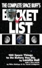 The Complete Space Buff's Bucket List Cover Image