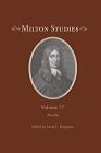 Milton Studies: Volume 57 By Laura L. Knoppers (Editor) Cover Image