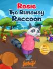 Rosie the Runaway Raccoon Cover Image