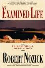 Examined Life: Philosophical Meditations Cover Image